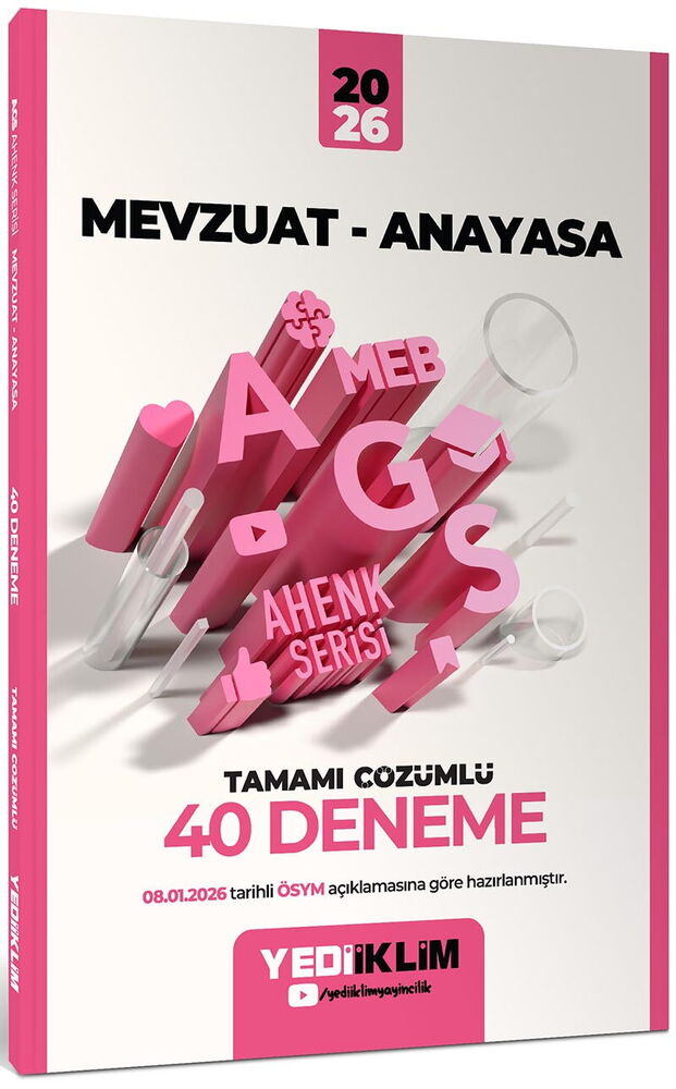 Yediiklim Yayınları 2026 Meb-Ags Ahenk Mevzuat-Anayasa Tamamı Çözümlü 40 Deneme(08.01.2026 değişikliğine göre)